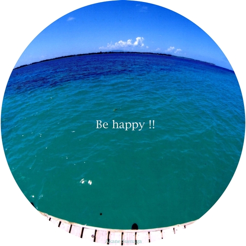 Be Happy !